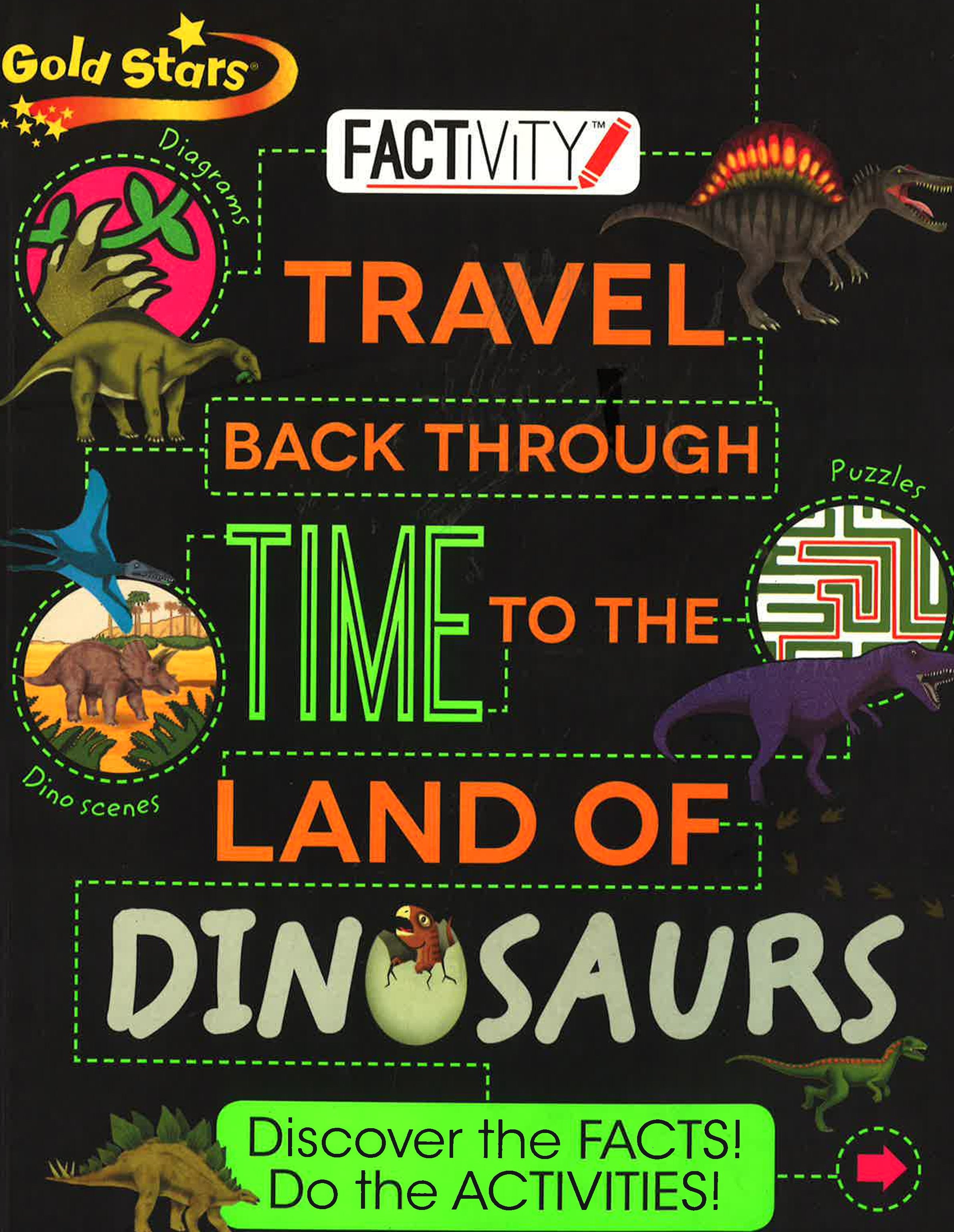 Gold Stars: Factivity Travel Back Through Time To The Land Of Dinosaurs
