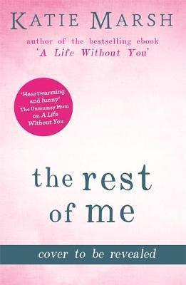 The Rest Of Me