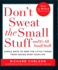 Don't Sweat The Small Stuff