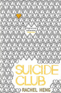 Suicide Club: A Story About Living