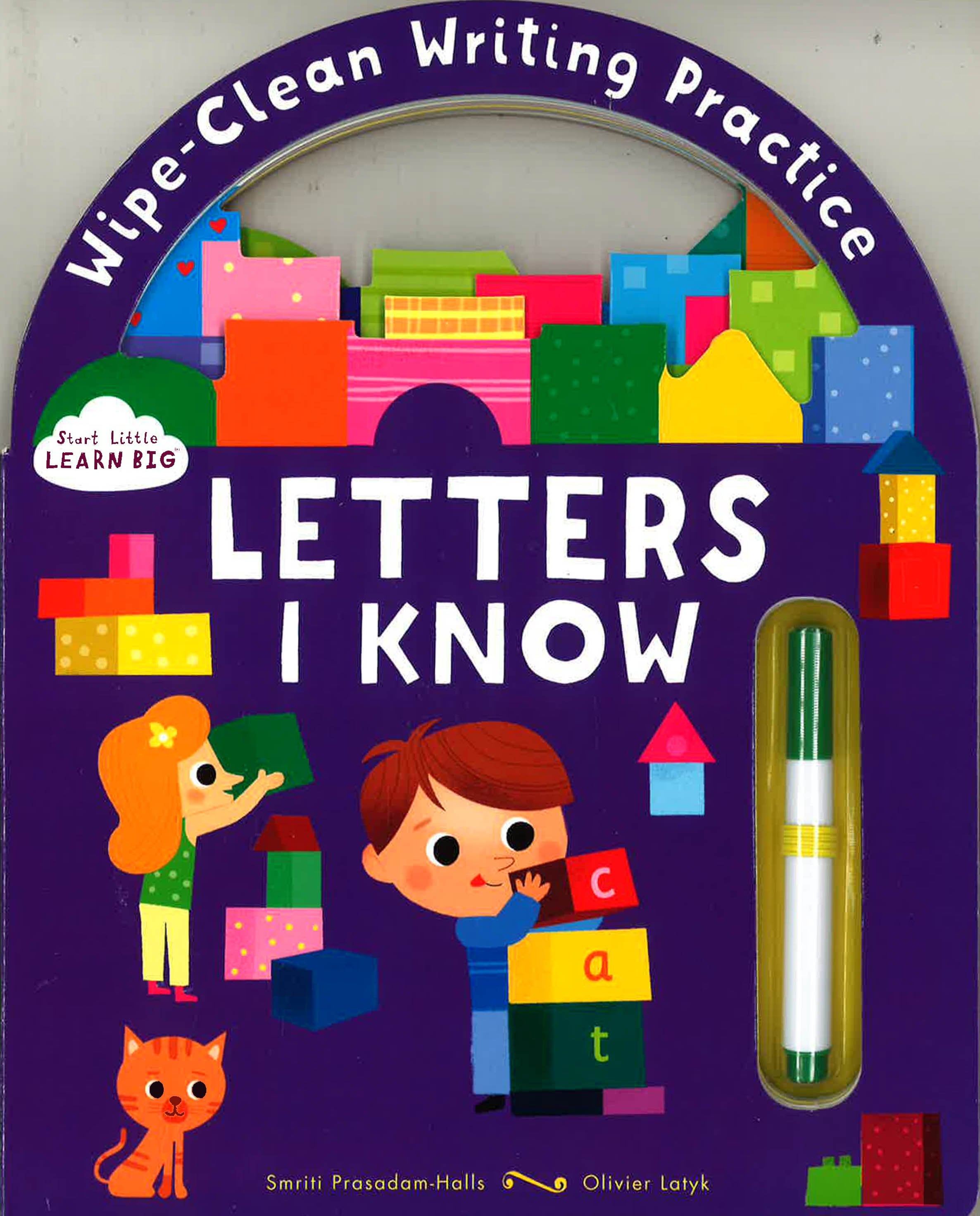 Wipe-Clean Writing Practice: Start Little Learn Big - Letters I Know