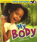My Body 9Smithsonian Little Explorer)