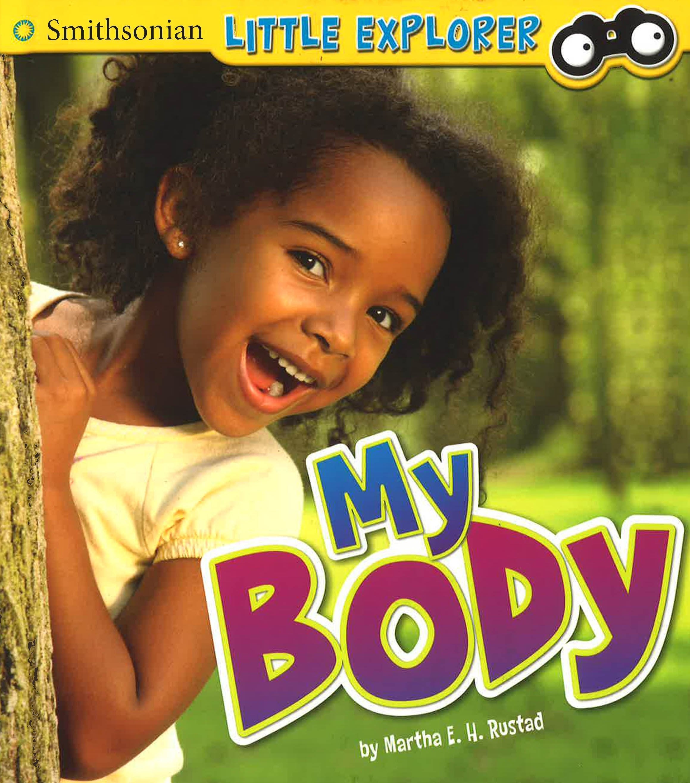 My Body 9Smithsonian Little Explorer)