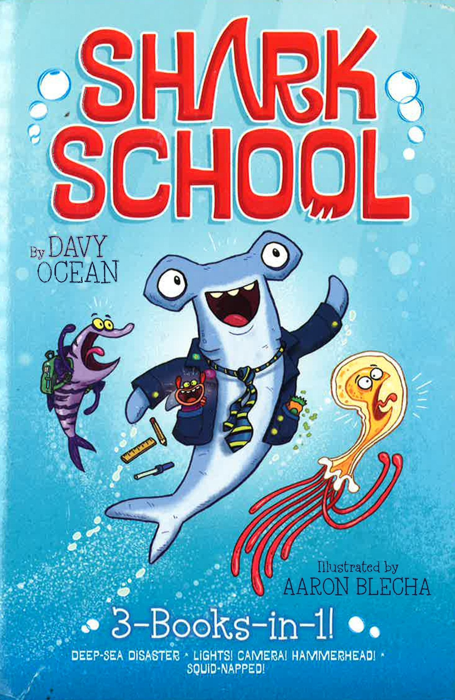 Deep-Sea Disaster; Lights! Camera! Hammerhead!; Squid-Napped!