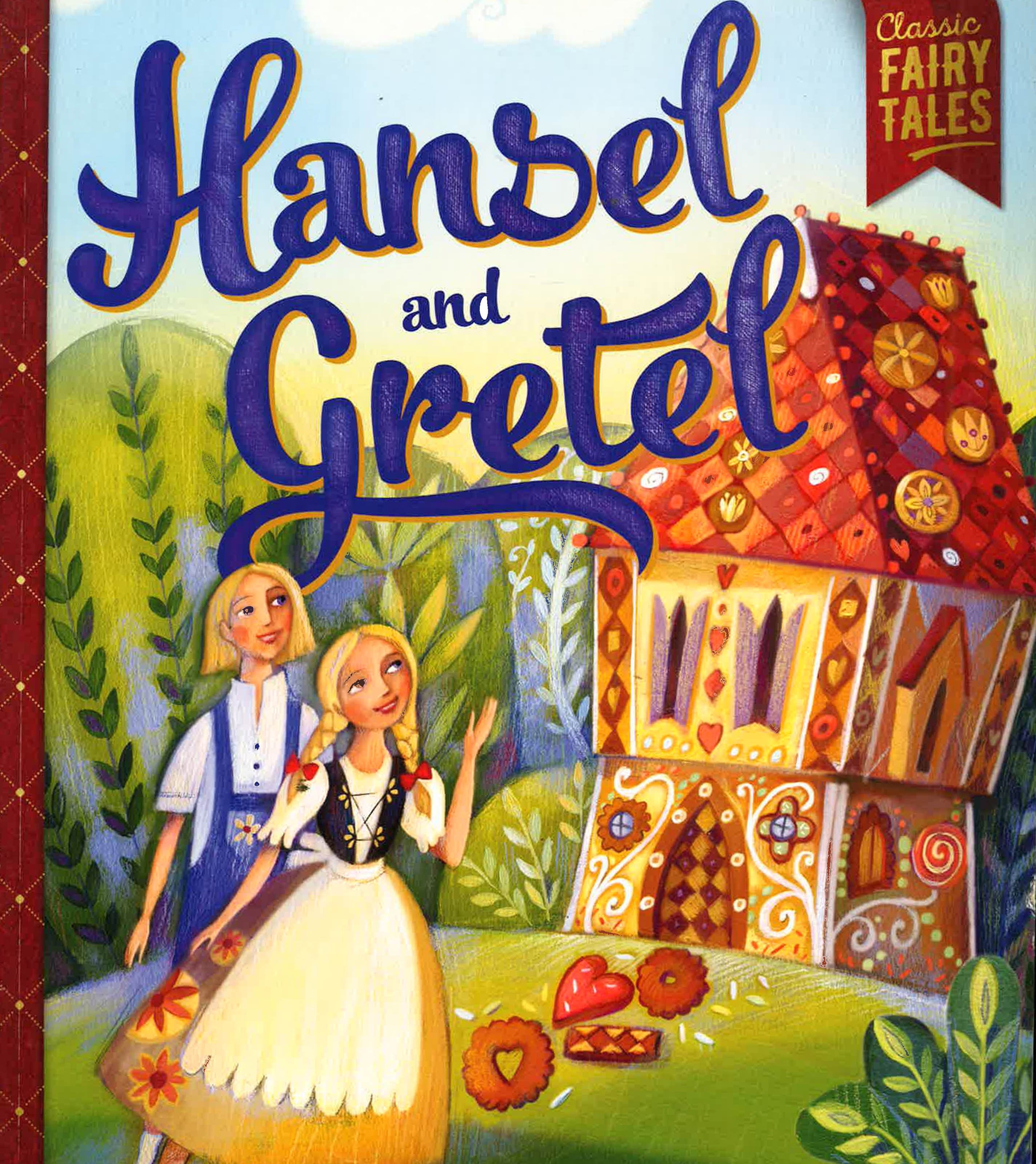 Hansel And Gretel (Classic Fairy Tales)