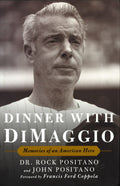 Dinner With Dimaggio