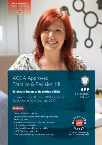 Acca Strategic Business Reporting: Practice And Revision Kit