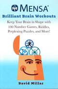 Mensa's Brilliant Brain Workouts
