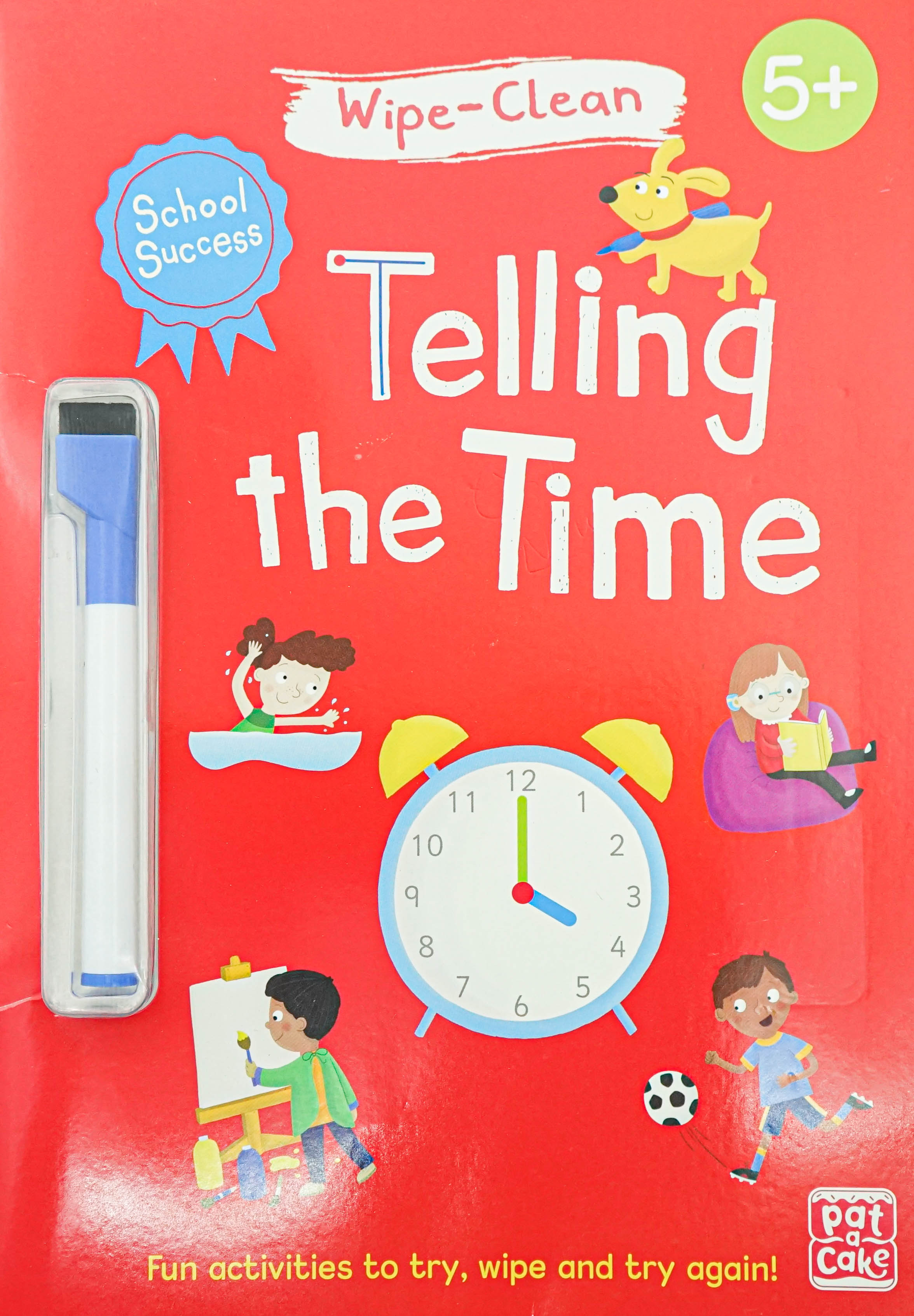 School Success: Telling the Time: Wipe-clean book with pen