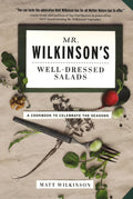 Mr. Wilkinson's Well-Dressed Salads