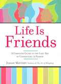 Life Is Friends (Hb)