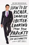 How To Be Richer, Smarter, And Better-Looking Than Your Parents