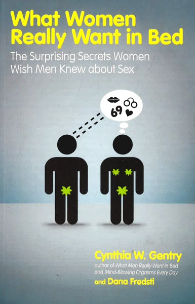 What Women Really Want In Bed