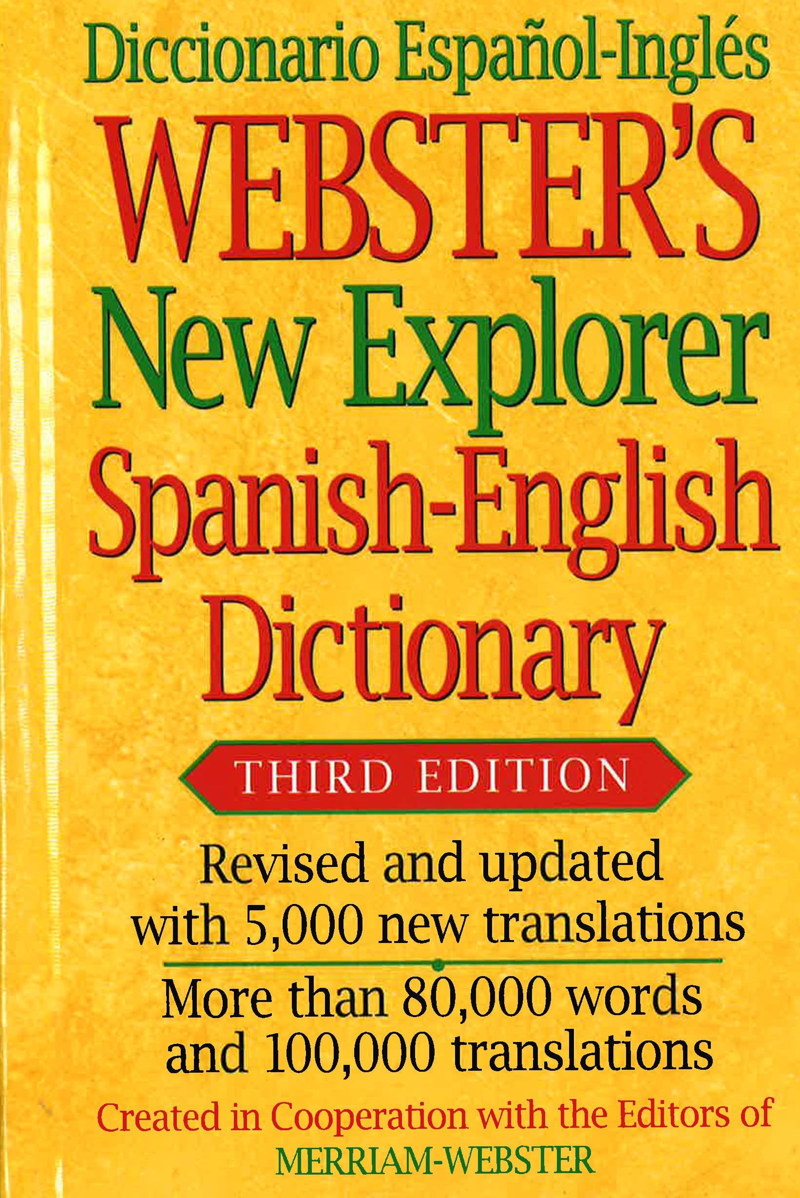 Webster's Spanish-English Dict. 3Rd Ed.