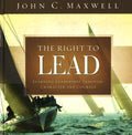 The Right To Lead: Learning Leadership Through Character And Courage