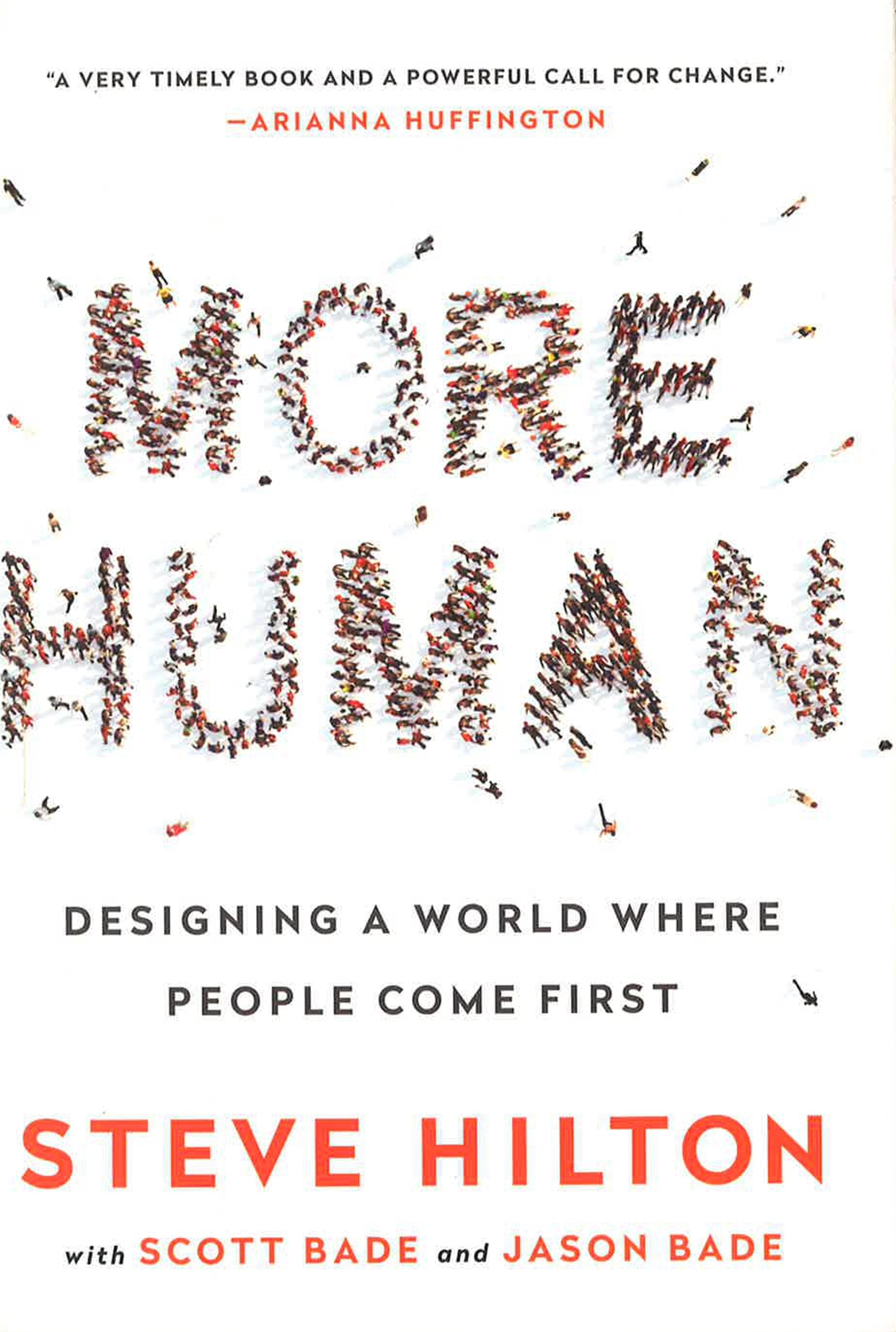 More Human: Designing A World Where People Come First