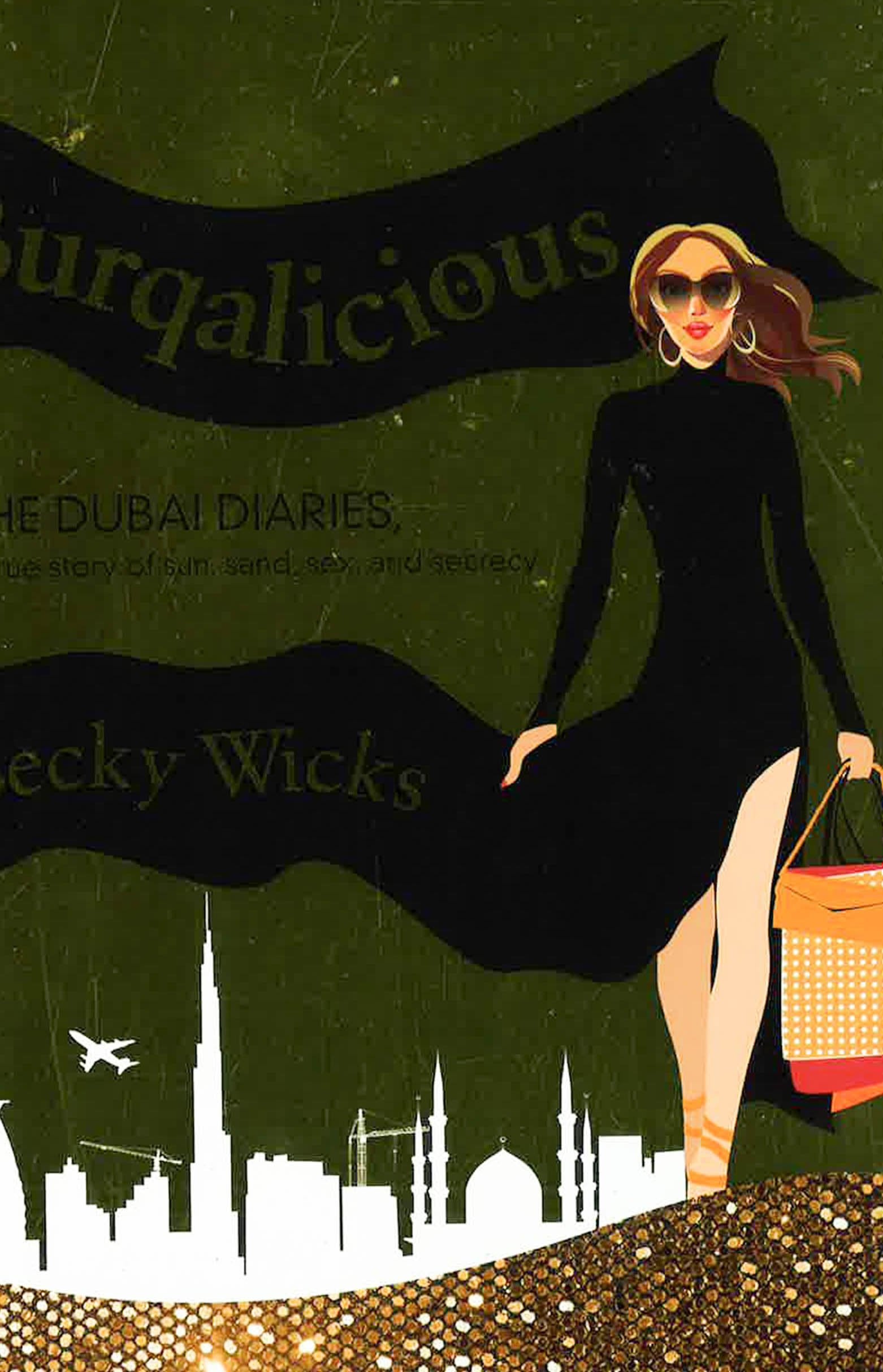Burqalicious: The Dubai Diaries