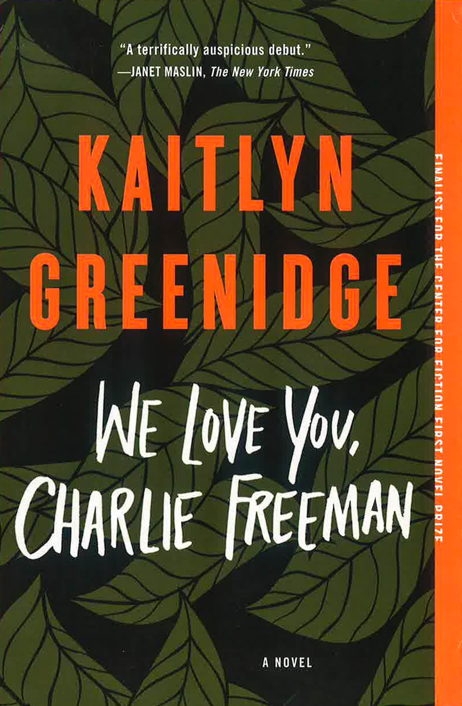 We Love You, Charlie Freeman