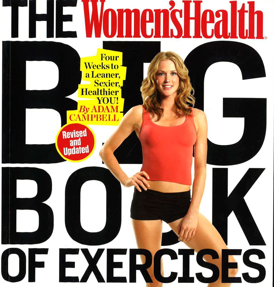 The Women's Health Big Book Of Exercises