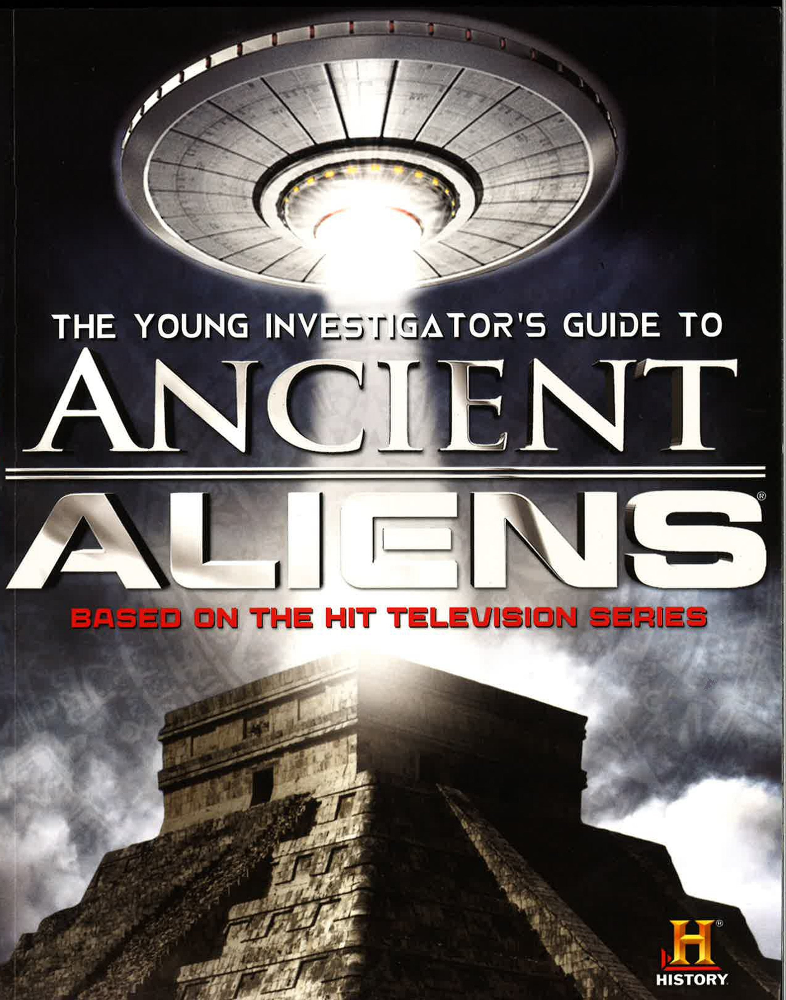 Young Investigator's Guide To Ancient Aliens