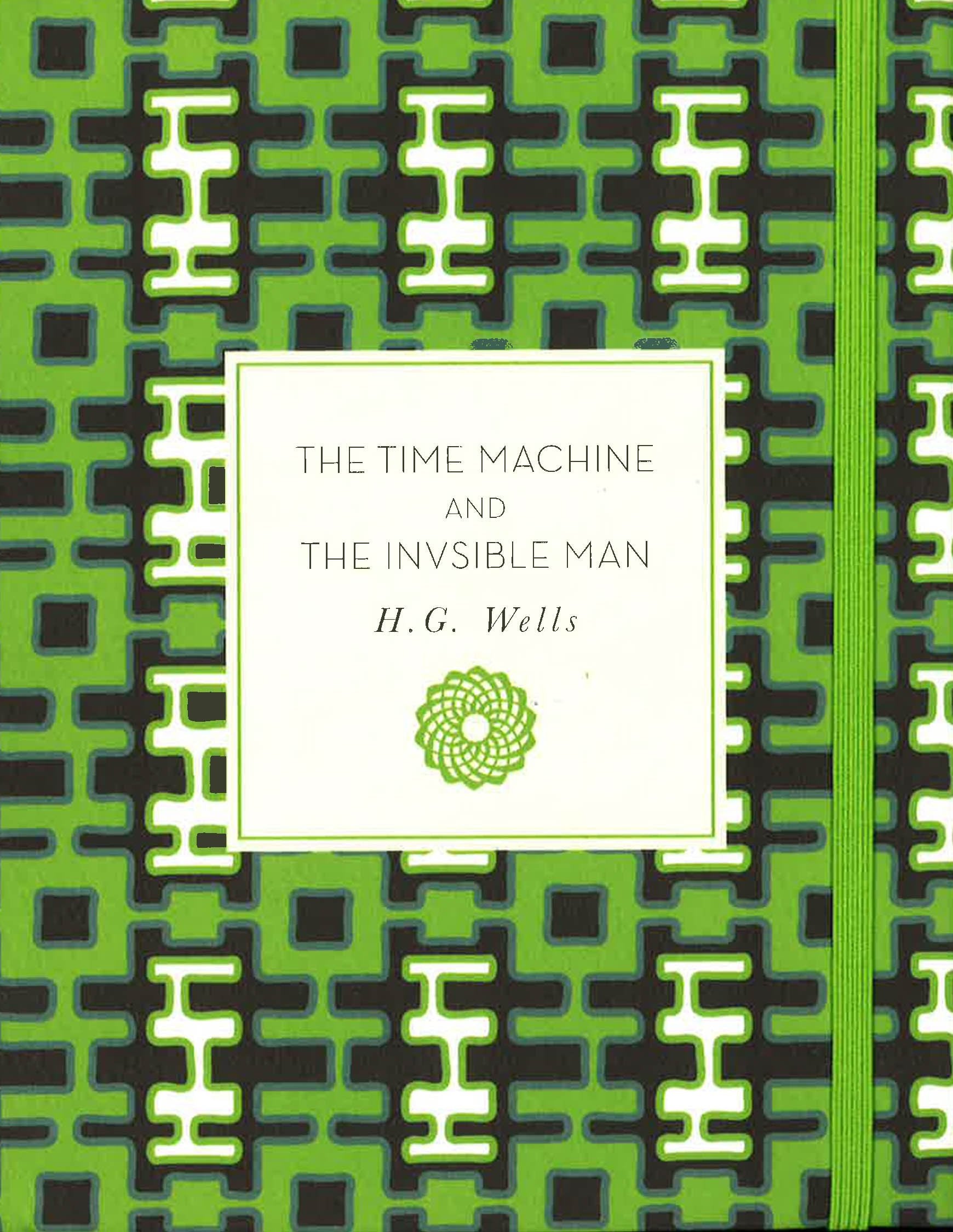The Time Machine And The Invisible Man (Knickerbocker Classics)