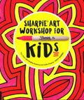 Sharpie Art Workshop For Kids