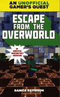 Escape From The Overworld