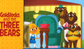 Goldilocks And The Three Bears
