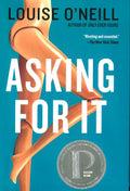 Asking For It