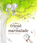 A New Friend For Marmalade