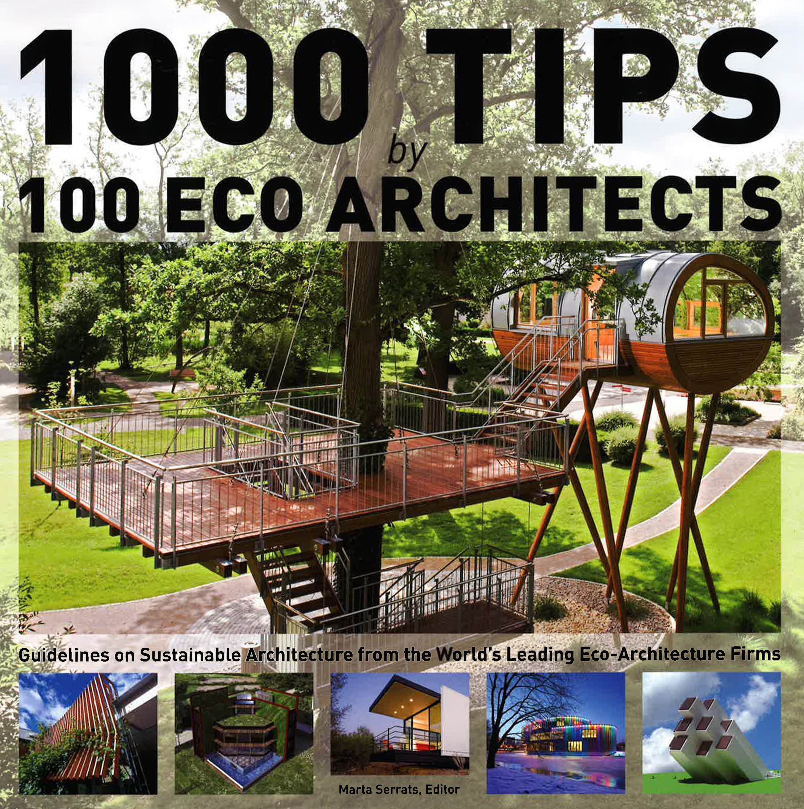 1000 Tips By 100 Eco Architects