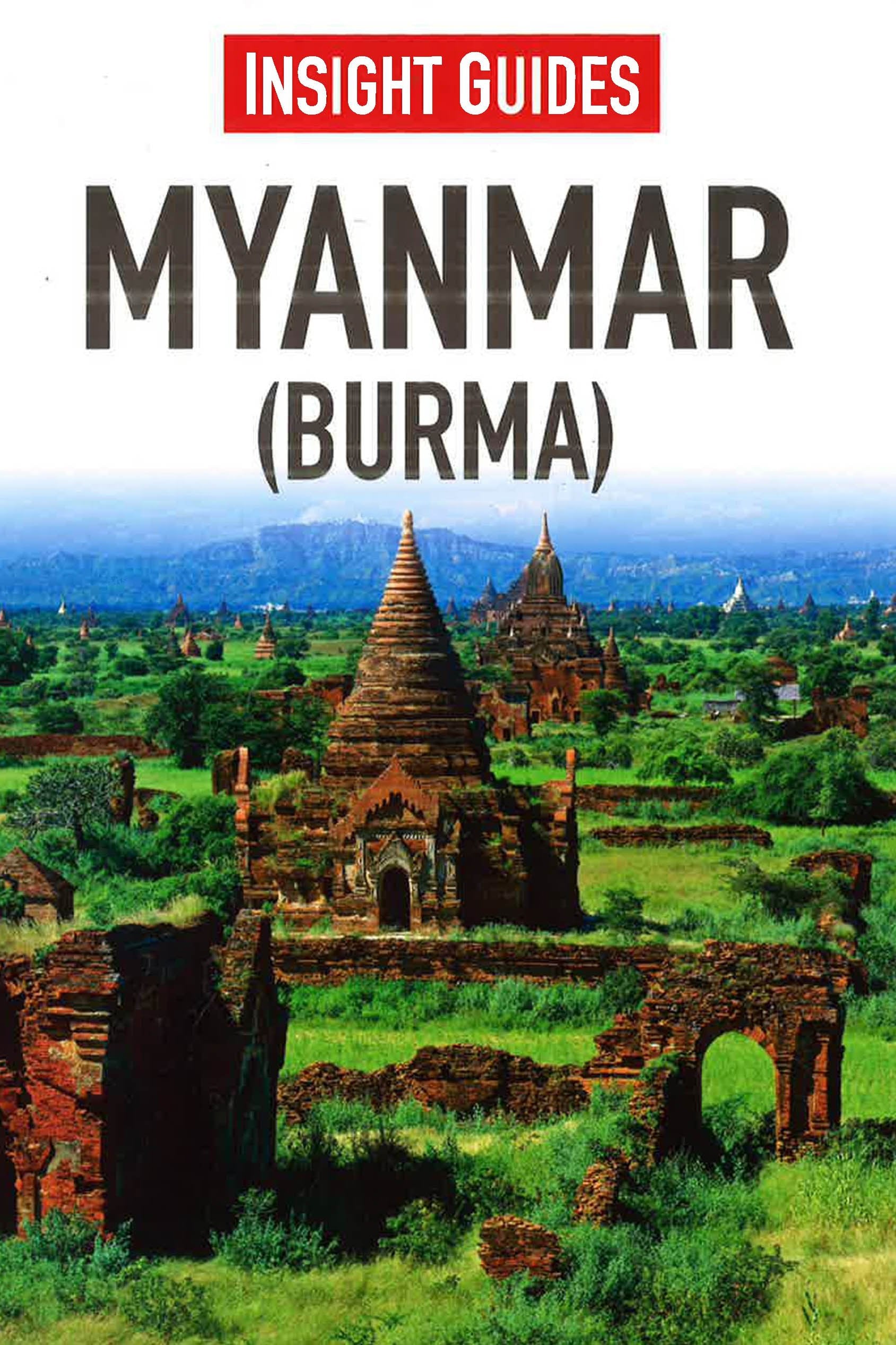 Insight Guides: Myanmar (Burma)