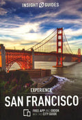 Insight Guides: Experience San Francisco