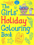 The Girls' Holiday Colouring Book
