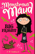Monstrous Maud: Big Fright