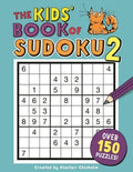 The Kids Book Of Sudoku 2