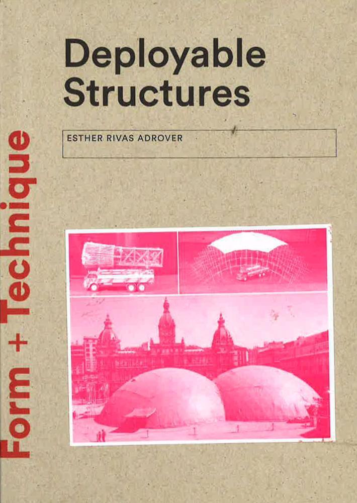 Deployable Structures (Small Architecture Series)