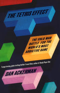 The Tetris Effect: The Cold War Battle For The World's Most Addictive Game