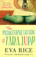 The Misinterpretation Of Tara Jupp