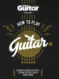 How To Play Guitar
