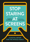 Stop Staring At Screens: A Digital Detox For The Whole Family