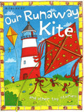 Our Runaway Kite And Other Toy Stories