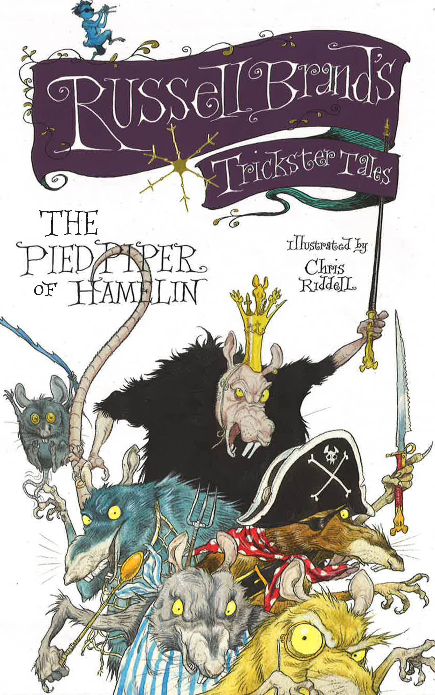 Russell Brand's Trickster Tales: The Pied Piper Of Hamelin (Hb)