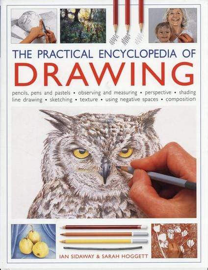 The Practical Encyclopedia Of Drawing