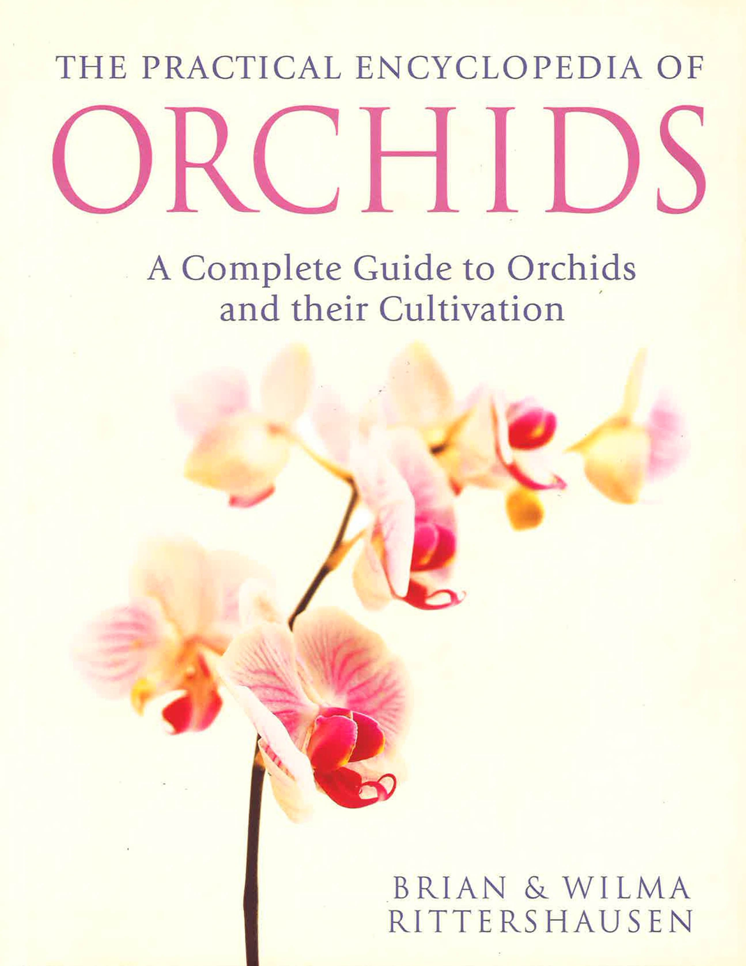Anness: Practical Encyclopedia Of Orchids