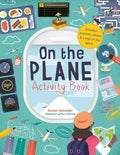 On The Plane Activity Book: Includes Puzzles, Mazes, Dot-To-Dots And Drawing Activities
