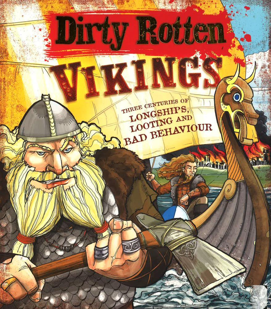 Dirty Rotten Vikings
