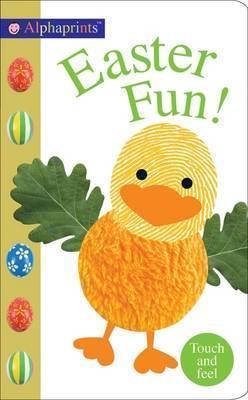Alphaprints Easter Fun Touch And Feel Board Book