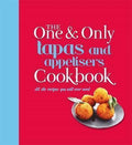 One & Only Tapas & Appetisers Cookbook