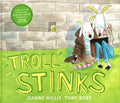 Troll Stinks!